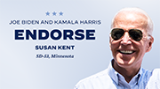 Susan Kent is endorsed by Joe Biden